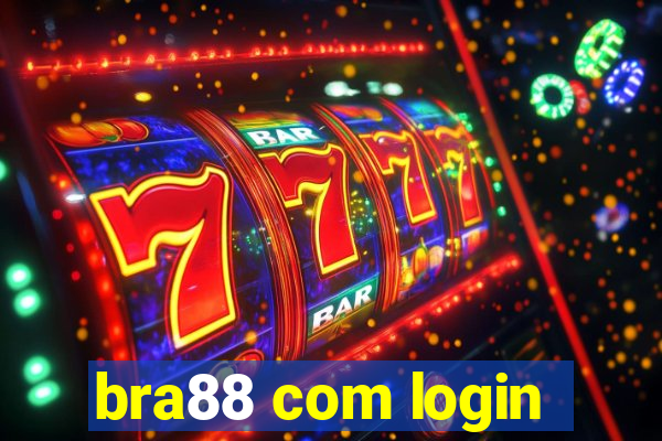 bra88 com login